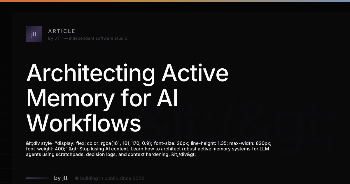 Architecting Active Memory for AI Workflows