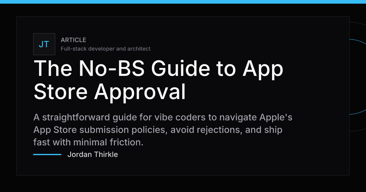 The No-BS Guide to App Store Approval