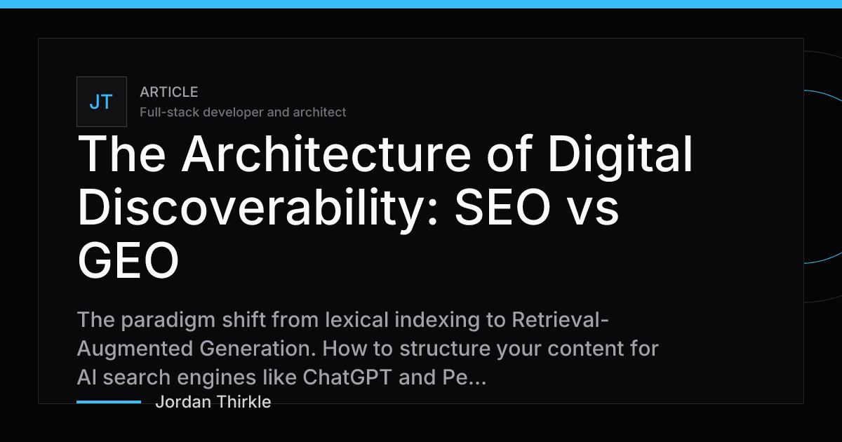 The Architecture of Digital Discoverability: SEO vs GEO