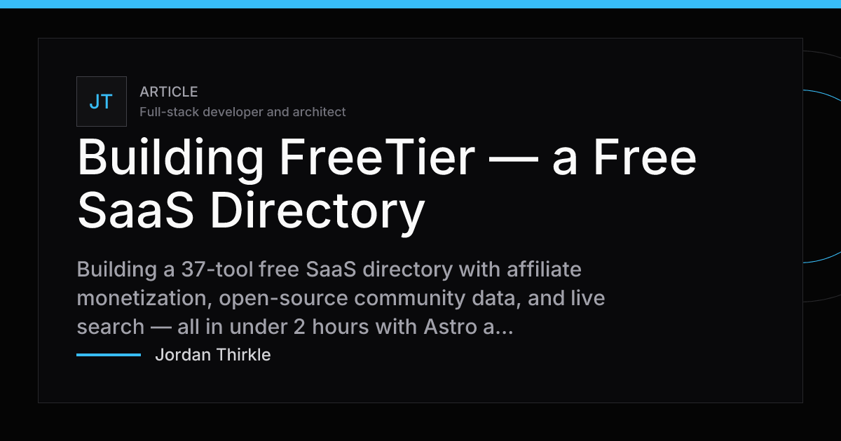 Building FreeTier — a Free SaaS Directory