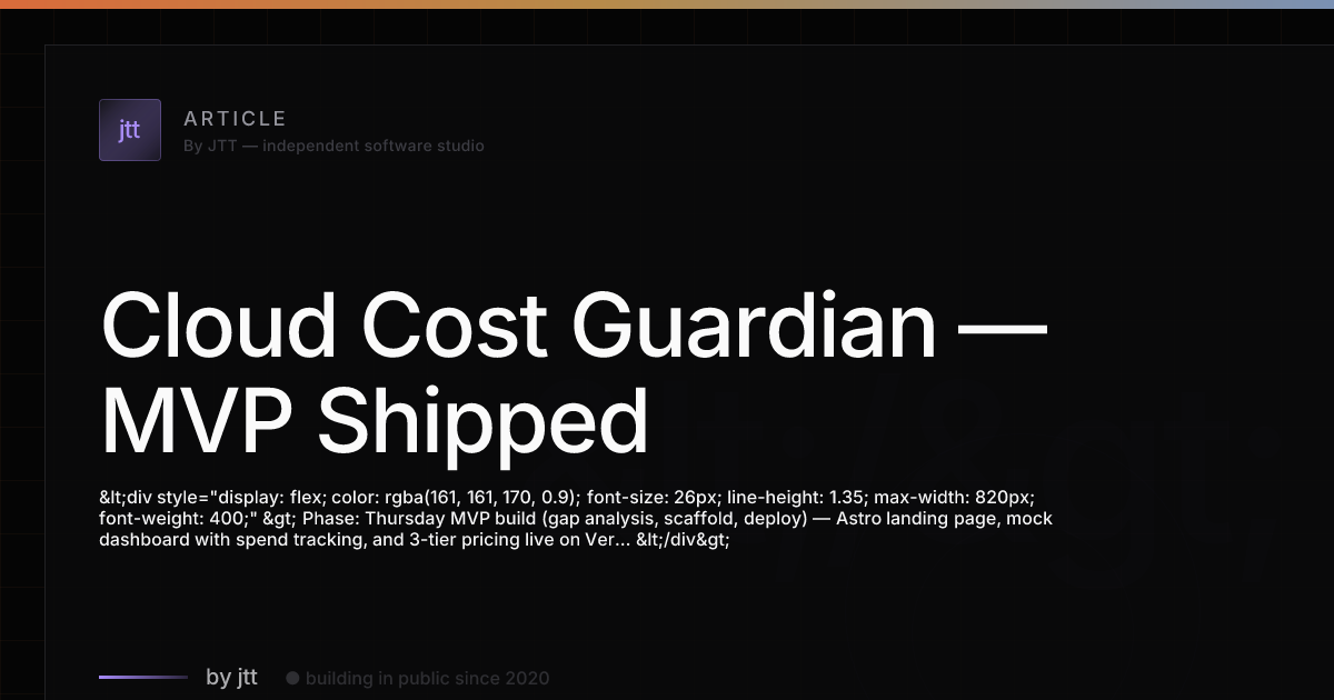 Cloud Cost Guardian — MVP Shipped