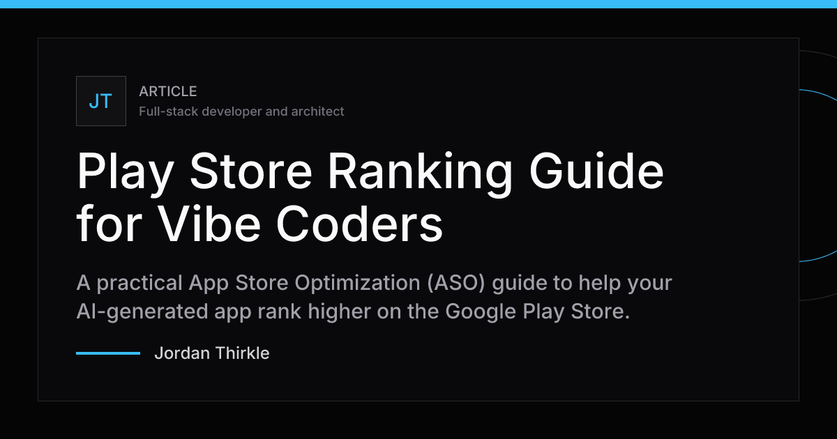 Play Store Ranking Guide for Vibe Coders